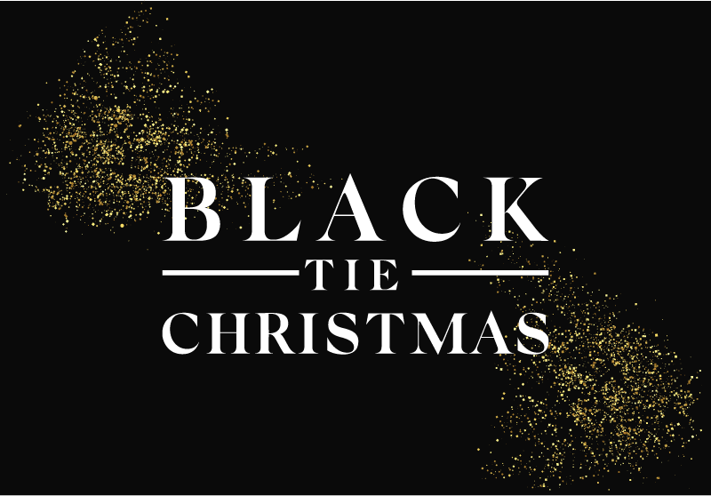 BLACK TIE CHRISTMAS